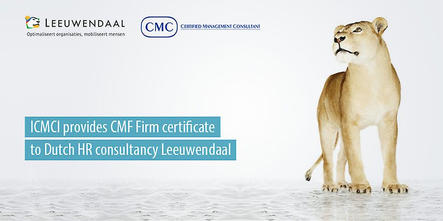 ICMCI provides CMF Firm certificate to Dutch HR consultancy Leeuwendaal
