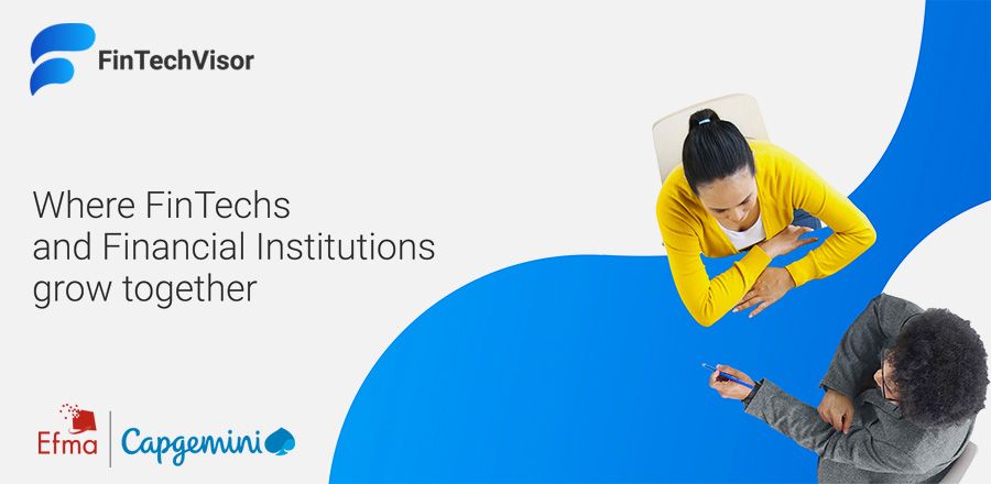 Capgemini and Efma launch content and matchmaking platform for FinTechs