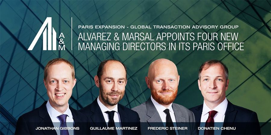 Alvarez & Marsal launches Transaction Advisory Group in Paris, France