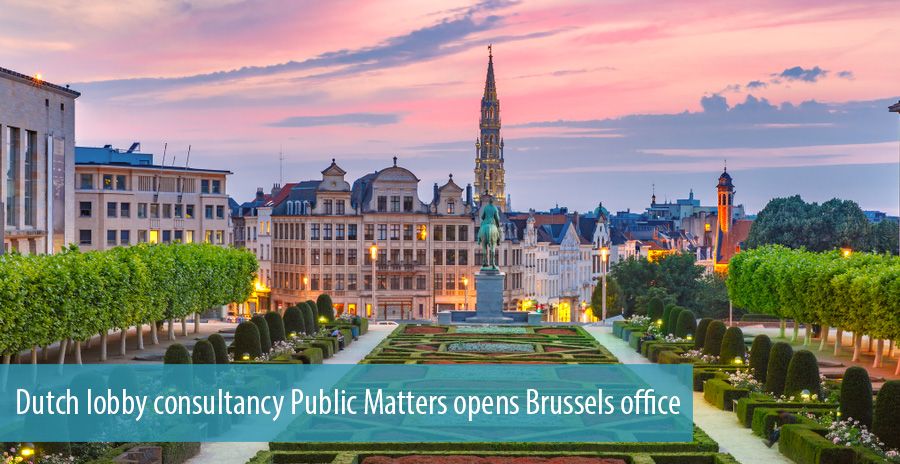 Dutch lobby consultancy Public Matters opens Brussels office