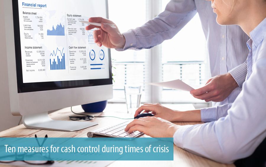Ten measures for cash control during times of crisis
