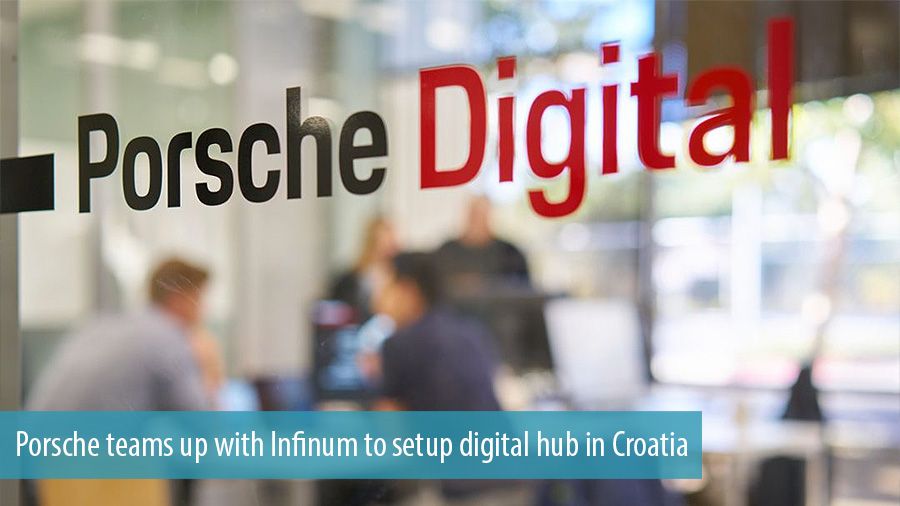 Porsche teams up with Infinum to setup digital hub in Croatia