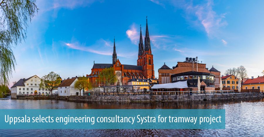 Uppsala selects engineering consultancy Systra for tramway project