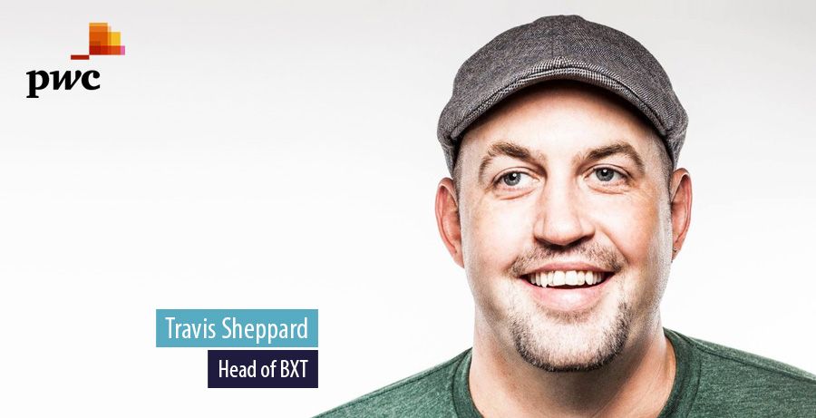 Travis Sheppard, Head of BXT, PwC 