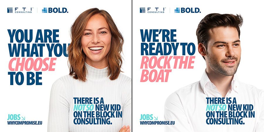 FTI-BOLD launches recruitment campaign 'Why Compromise'