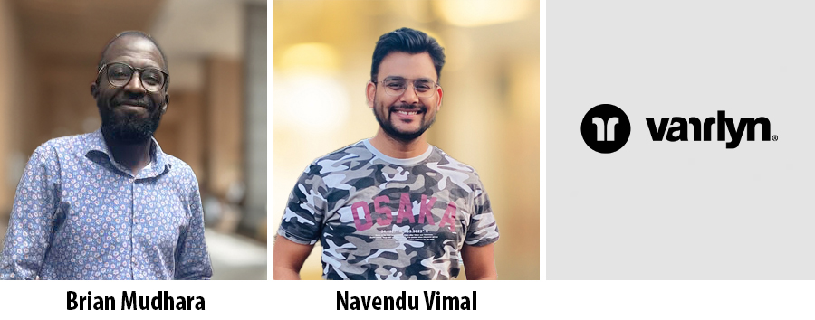 Brian Mudhara and Navendu Vimal kickstart Varrlyn adventure