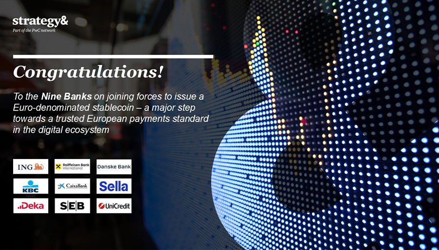 European banks unite to issue a euro stablecoin – supported by Strategy& and PwC European banks unite to issue a euro stablecoin – supported by Strategy& and PwC