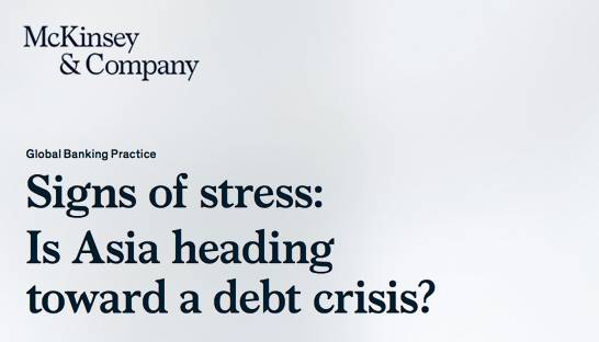 McKinsey sounds warning over brewing Asian debt crisis