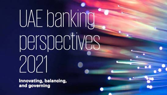 Strategic imperatives for UAE banks amid pandemic-stricken change