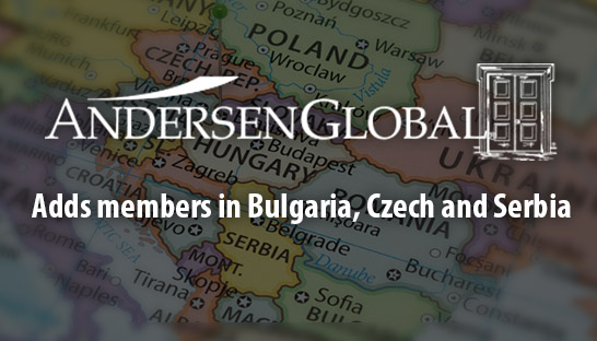 Andersen Global добавя членове в България, Чехия и Сърбия