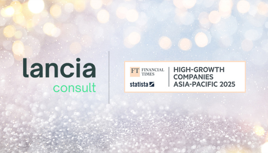 FT names Lancia Consult one of Asia-Pacific’s fastest growing companies