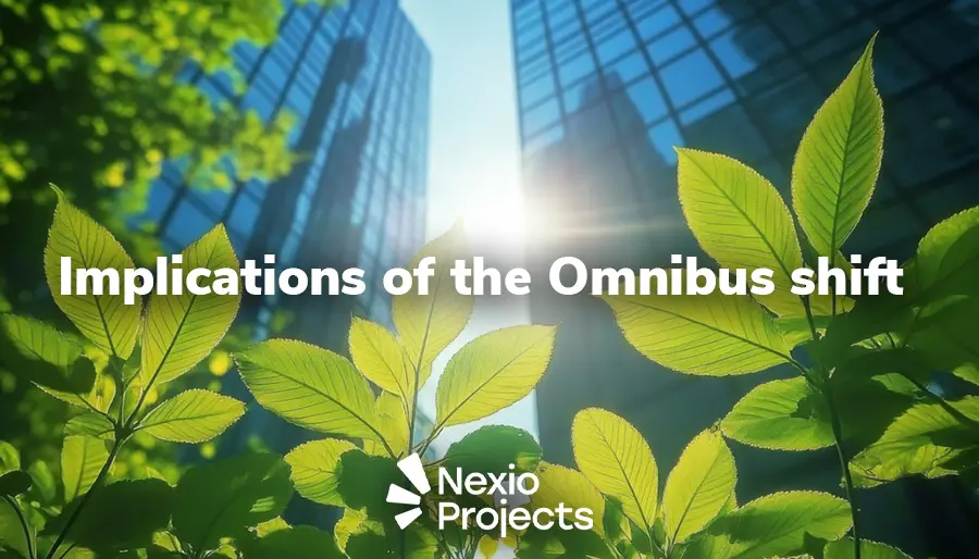 Nexio Projects outlines the implications of Omnibus for ESG reporting